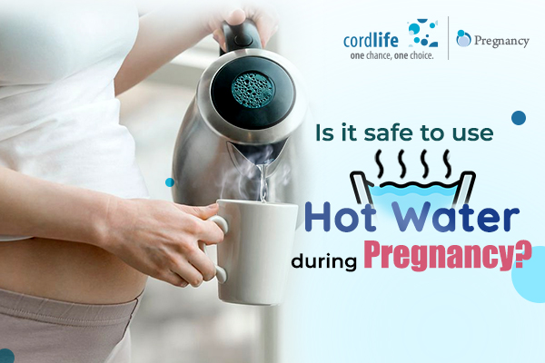 Is It Safe To Use Warm Water During Pregnancy Cordlife India