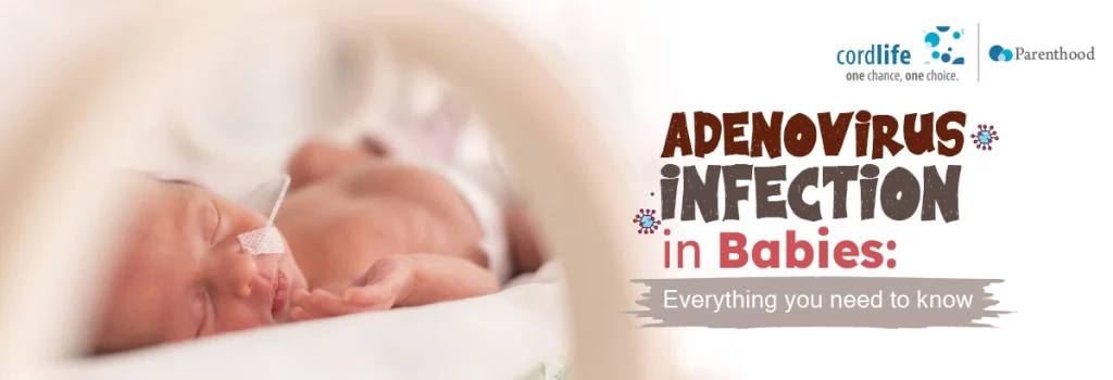 Adenovirus Infection in Babies