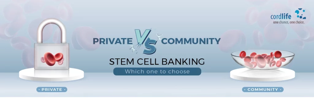 Private VS Community Stem Cell Banking