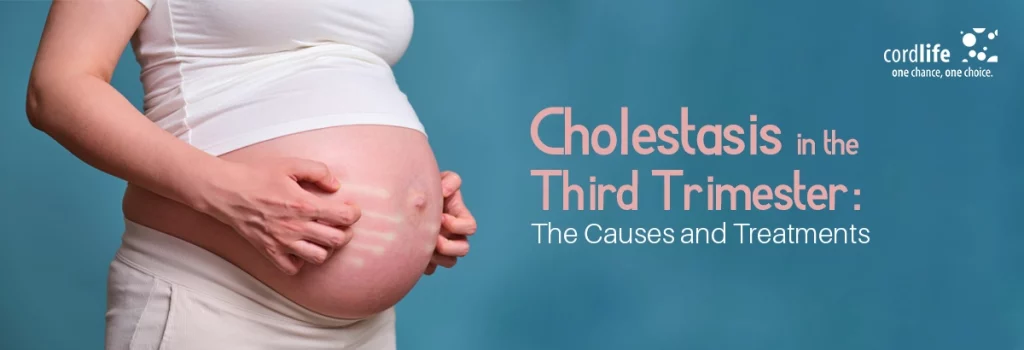 Cholestasis in Third Trimester