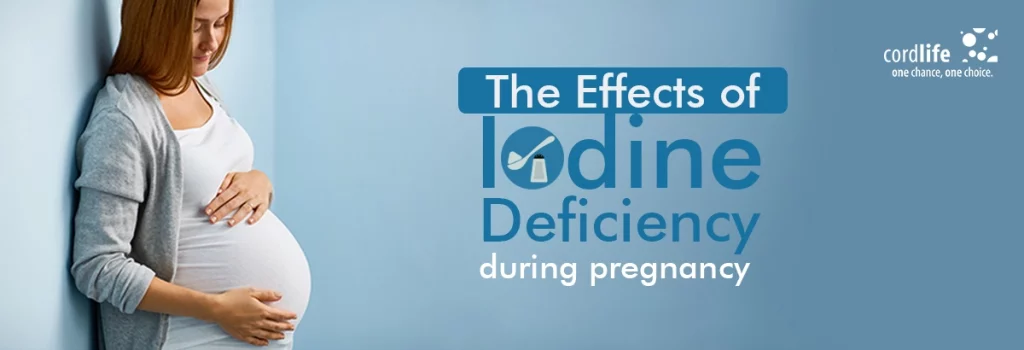 Iodine Deficiency in Pregnancy