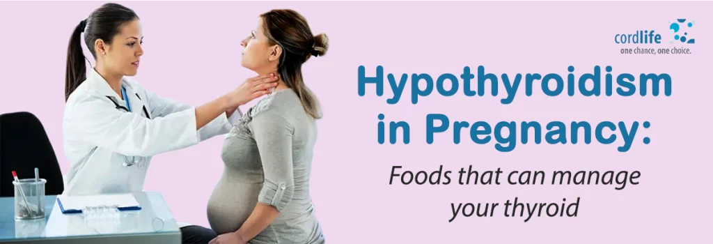 Hypothyroidism in Pregnancy